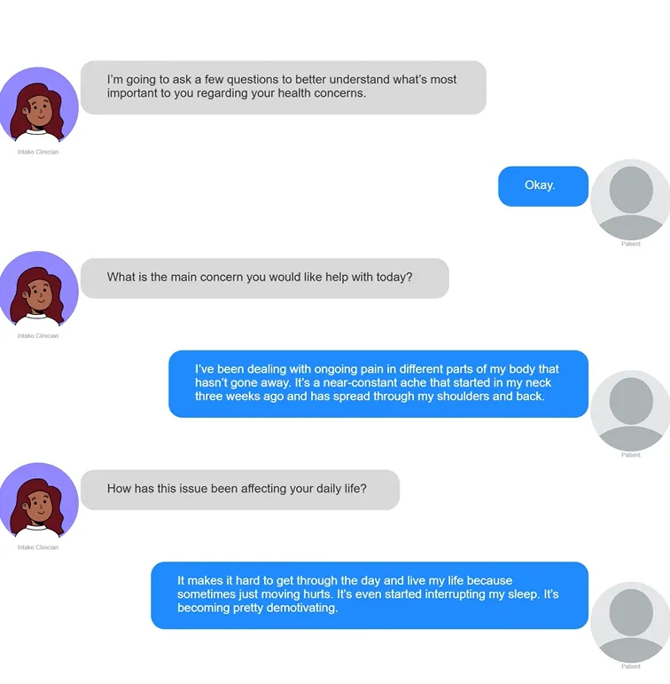 Mockup of an intake conversation in which an illustrated intake assistant asks a patient about their main health concern and how it affects daily life.